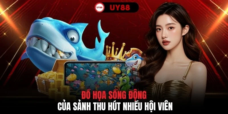Đồ họa sống động của sảnh thu hút nhiều hội viên